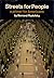 Streets for People: A Primer for Americans
