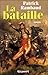La Bataille by Patrick Rambaud