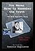 You Never Have to Remember the Truth by Dominic Gugliatto