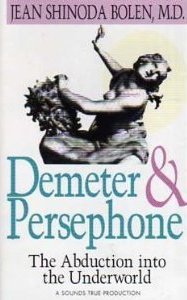 Demeter and Persephone (Audio Cassette)