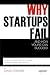 Why Startups Fail