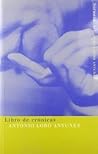 Libro de crónicas by António Lobo Antunes