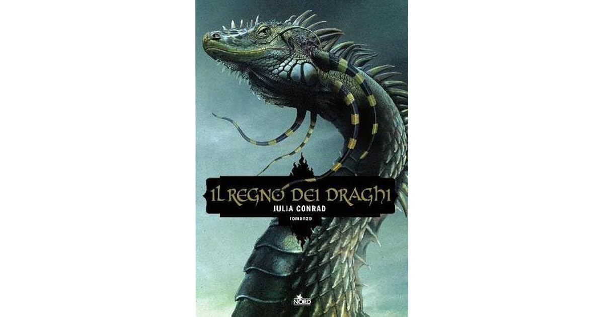 Il regno dei draghi by Julia Conrad