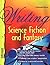 Writing Science Fiction and Fantasy