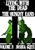 The Hungry Land (Living wit...