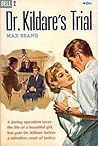Dr. Kildare's Trial by Max Brand