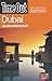 Time Out Dubai: Abu Dhabi and the UAE (Time Out Guides)