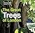 Time Out The Great Trees of London (Time Out Guides)