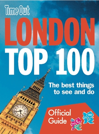 Time Out London Top 100 (Time Out Guides)