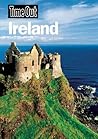Time Out Ireland: Perfect Places to Stay, Eat and Explore
