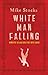 White Man Falling