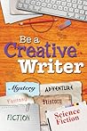 Be a Creative Writer