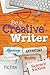 Be a Creative Writer by Tish Farrell