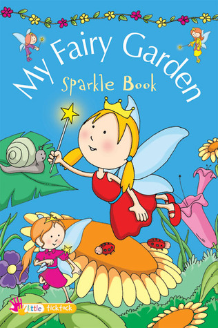 My Fairy Garden (Sparkle Books)