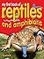My First Book of Reptiles & Amphibians