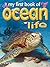 My First Book of Ocean Life