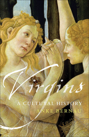 Virgins: A Cultural History (Paperback)