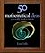 50 Mathematical Ideas You Really Need to Know (50 Ideas)
