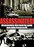 Assassinated!: Assassinatio...