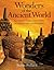 Wonders of the Ancient World: Antiquity's Greatest Feats of Deign and Engineering