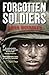 Forgotten Soldiers by Brian Moynahan