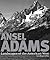 Ansel Adams: Landscapes of the American West