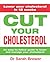 Cut Your Cholesterol: A Thr...