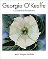Georgia O'Keeffe: An American Perspective