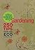 The Little Green Book of Gardening: 250 Tips for an Eco Lifestyle
