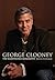 George Clooney: The Illustrated Biography