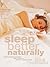 Sleep Better Naturally: How...
