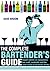 Complete Bartender's Guide:...