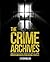 The Crime Archives by Damon Wilson
