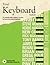 Total Keyboard Tutor: The UItimate Guide to Playing, Recording and Performing with All Keyboards