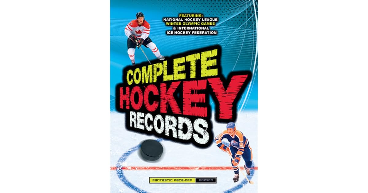 Complete Hockey Records by Dan Diamond