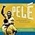 Pele by Pelé