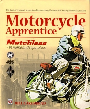 Motorcycle Apprentice: Matchless - in Name and Reputation