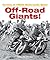 Off-Road Giants!: Heroes of 1960s Motorcycle Sport