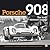 Porsche 908: The Long Distance Runner