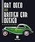 Art Deco and British Car Design: The Airline Cars of the 1930s