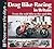 Drag Bike Racing in Britain: From the mid 60s to the mid 80s (Those were the days...)