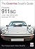 Porsche 911 SC: CoupT, Targa, Cabriolet & RS Model years 1978-1983 (The Essential Buyer's Guide)