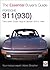 Porsche 930 Turbo & 911 (930 ) Turbo: Coupe, Targa, Cabriolet, Classic & Slant-Nose Models (The Essential Buyer's Guide)