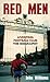 Red Men: Liverpool Football Club: the Biography
