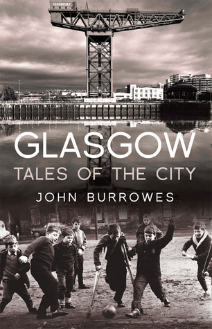 Glasgow: Tales of the City (Paperback)