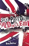 Sex Pistols: 90 Days at Emi