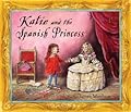 Katie and the Spanish Princess