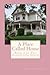 A Place Called Home (The Dandelions, #3)