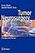 Tumor Neurosurgery: Principles and Practice (Springer Specialist Surgery Series)