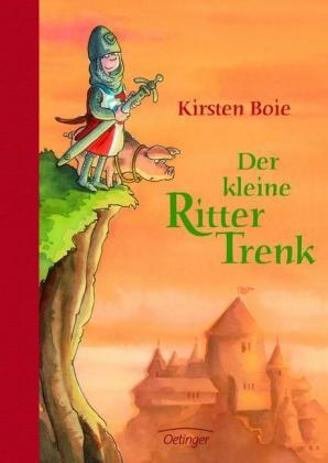 Der kleine Ritter Trenk (Hardcover)